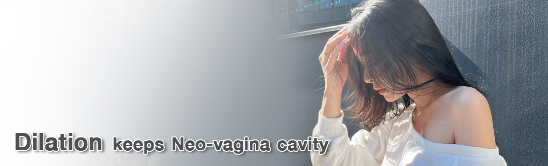 Dilatation vaginale pour le néo-vagin